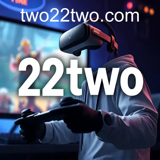 22two Revolutionizes Gaming Experience